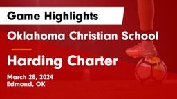 Oklahoma Christian School vs Harding Charter  Game Highlights - March 28, 2024