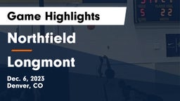 Northfield  vs Longmont  Game Highlights - Dec. 6, 2023