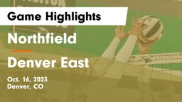 Northfield  vs Denver East  Game Highlights - Oct. 16, 2023