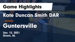 Kate Duncan Smith DAR  vs Guntersville  Game Highlights - Jan. 12, 2021