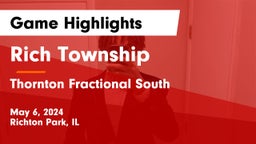 Rich Township  vs Thornton Fractional South  Game Highlights - May 6, 2024