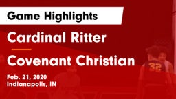 Cardinal Ritter  vs Covenant Christian  Game Highlights - Feb. 21, 2020