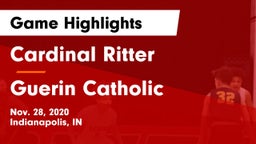 Cardinal Ritter  vs Guerin Catholic  Game Highlights - Nov. 28, 2020