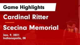Cardinal Ritter  vs Scecina Memorial  Game Highlights - Jan. 9, 2021