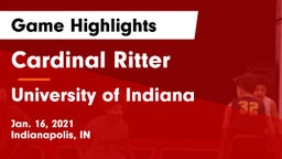Cardinal Ritter  vs University  of Indiana Game Highlights - Jan. 16, 2021