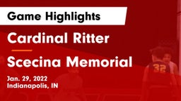 Cardinal Ritter  vs Scecina Memorial  Game Highlights - Jan. 29, 2022