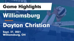 Williamsburg  vs Dayton Christian  Game Highlights - Sept. 27, 2021