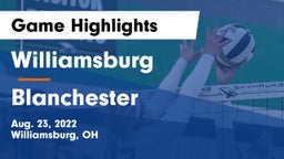 Williamsburg  vs Blanchester  Game Highlights - Aug. 23, 2022
