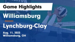Williamsburg  vs Lynchburg-Clay  Game Highlights - Aug. 11, 2023