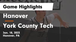 Hanover  vs York County Tech  Game Highlights - Jan. 18, 2023