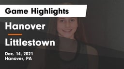 Hanover  vs Littlestown Game Highlights - Dec. 14, 2021