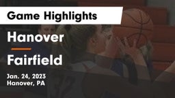 Hanover  vs Fairfield  Game Highlights - Jan. 24, 2023