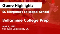 St. Margaret's Episcopal School vs Bellarmine College Prep Game Highlights - April 8, 2022