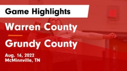 Warren County  vs Grundy County  Game Highlights - Aug. 16, 2022