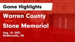 Warren County  vs Stone Memorial  Game Highlights - Aug. 18, 2022