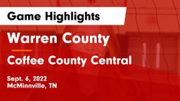 Warren County  vs Coffee County Central  Game Highlights - Sept. 6, 2022