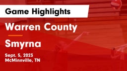 Warren County  vs Smyrna  Game Highlights - Sept. 5, 2023
