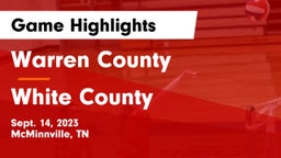 Warren County  vs White County  Game Highlights - Sept. 14, 2023