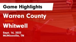 Warren County  vs Whitwell  Game Highlights - Sept. 16, 2023