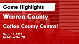 Warren County  vs Coffee County Central  Game Highlights - Sept. 18, 2023