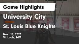 University City  vs St. Louis Blue Knights Game Highlights - Nov. 18, 2023