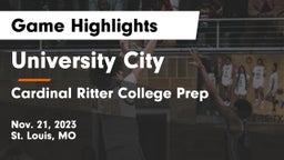 University City  vs Cardinal Ritter College Prep  Game Highlights - Nov. 21, 2023