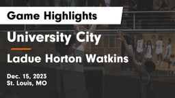 University City  vs Ladue Horton Watkins  Game Highlights - Dec. 15, 2023