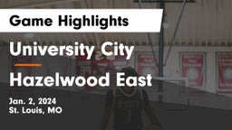 University City  vs Hazelwood East  Game Highlights - Jan. 2, 2024