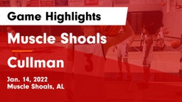 Muscle Shoals  vs Cullman  Game Highlights - Jan. 14, 2022