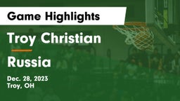 Troy Christian  vs Russia  Game Highlights - Dec. 28, 2023