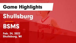 Shullsburg  vs BSMS Game Highlights - Feb. 24, 2022