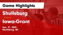 Shullsburg  vs Iowa-Grant  Game Highlights - Jan. 27, 2024