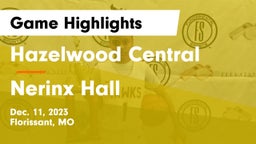 Hazelwood Central  vs Nerinx Hall  Game Highlights - Dec. 11, 2023