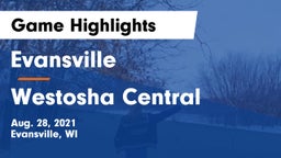 Evansville  vs Westosha Central  Game Highlights - Aug. 28, 2021