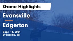Evansville  vs Edgerton  Game Highlights - Sept. 14, 2021