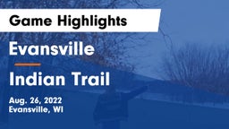 Evansville  vs Indian Trail Game Highlights - Aug. 26, 2022
