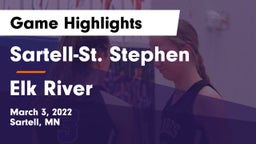 Sartell-St. Stephen  vs Elk River  Game Highlights - March 3, 2022