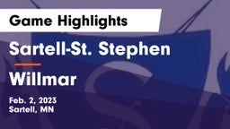 Sartell-St. Stephen  vs Willmar  Game Highlights - Feb. 2, 2023