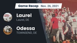 Recap: Laurel  vs. Odessa  2021