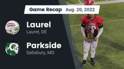 Recap: Laurel  vs. Parkside  2022