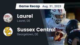 Recap: Laurel  vs. Sussex Central  2023