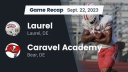 Recap: Laurel  vs. Caravel Academy 2023