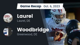 Recap: Laurel  vs. Woodbridge  2023