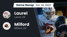 Recap: Laurel  vs. Milford  2023