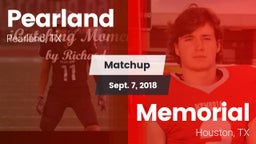 Matchup: Pearland  vs. Memorial  2018