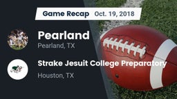 Recap: Pearland  vs. Strake Jesuit College Preparatory 2018