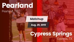 Matchup: Pearland  vs. Cypress Springs  2019