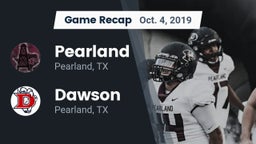 Recap: Pearland  vs. Dawson  2019