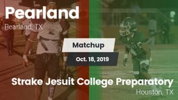 Matchup: Pearland  vs. Strake Jesuit College Preparatory 2019