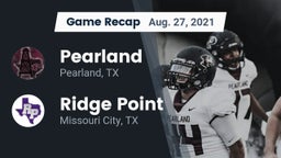 Recap: Pearland  vs. Ridge Point  2021
